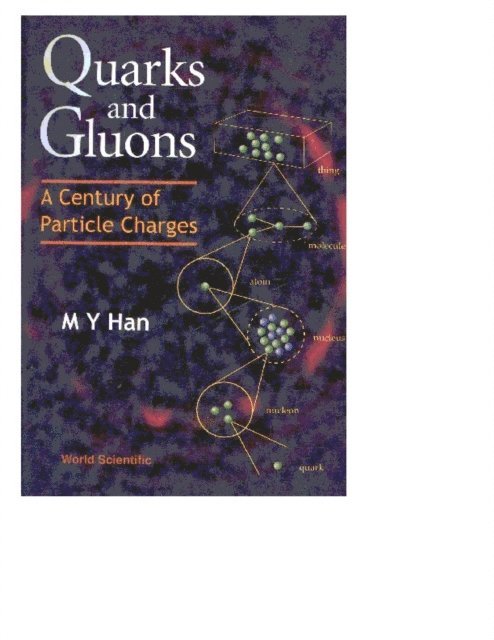 Han Moo-young Han - Quarks And Gluons: A Century Of Particle Charges, E-bok