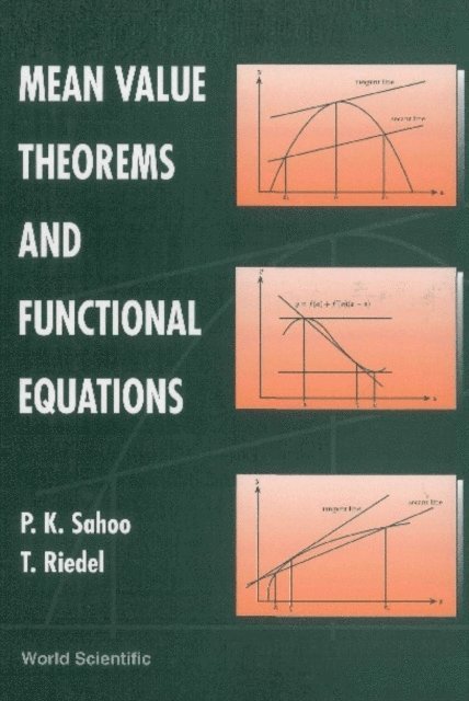 Sahoo Prasanna K Sahoo, Riedel Thomas Riedel - Mean Value Theorems And Functional Equations, E-bok
