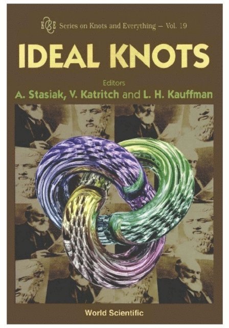 Stasiak Andrzej Stasiak, Kauffman Louis H Kauffman, Katritch Vsevolod Katritch - Ideal Knots, E-bok