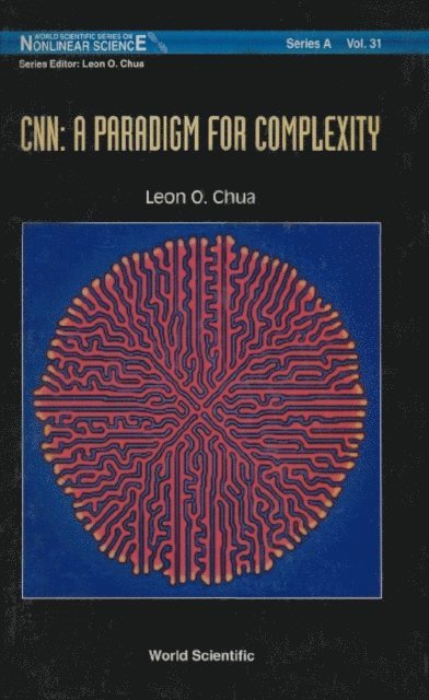 Chua Leon O Chua - Cnn: A Paradigm For Complexity, E-bok