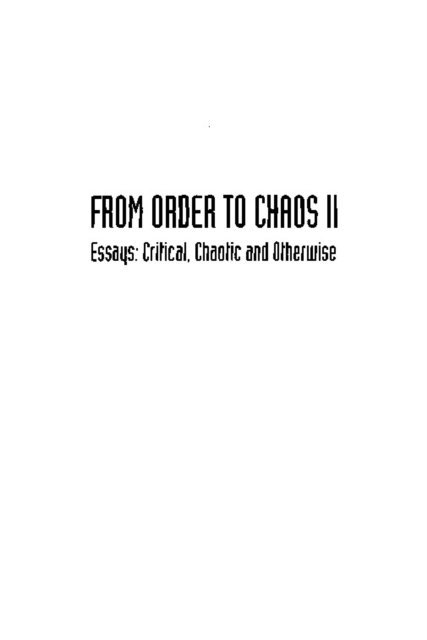 Kadanoff Leo P Kadanoff - From Order To Chaos Ii, Essays: Critical, Chaotic And Otherwise, E-bok