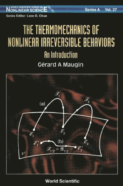 Maugin Gerard A Maugin - Thermomechanics Of Nonlinear Irreversible Behaviours, The, E-bok