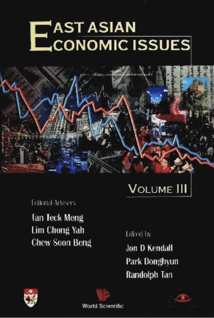 Tan Randolph Gee Kwang Tan, Kendall Jon D Kendall, Park Donghyun Park - East Asian Economic Issues, Vol 3, E-bok