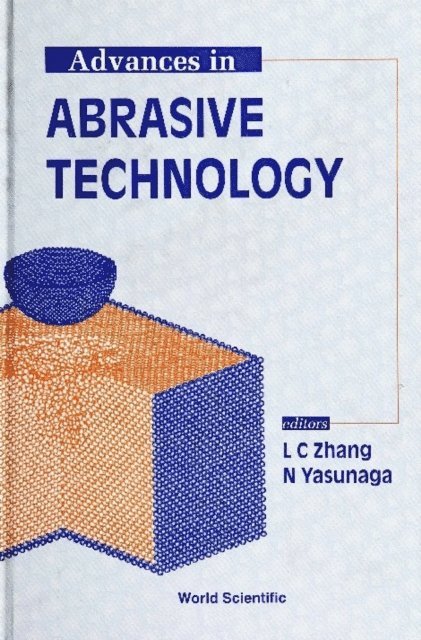 Yasunaga N Yasunaga, Zhang Liangchi Zhang - Advances In Abrasive Technology - Proceedings Of The International Symposium, E-bok