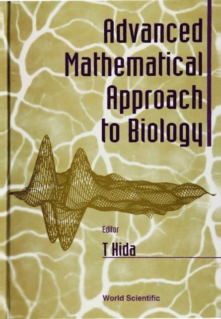 Hida Takeyuki Hida - Advanced Mathematical Approach To Biology, E-bok