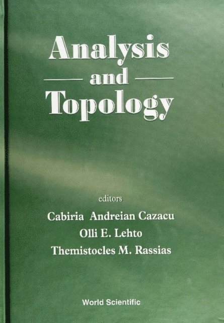 Rassias Themistocles M Rassias, Lehto Olli E Lehto, Cazacu Cabiria Andreian Cazacu - Analysis And Topology, E-bok