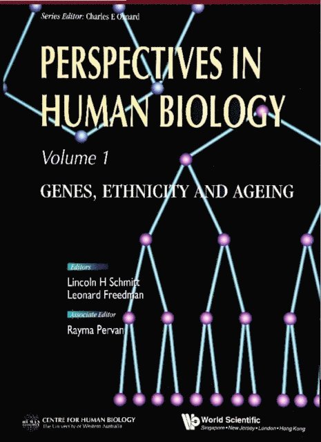 Freedman Leonard Freedman, Schmitt Linc H Schmitt - Perspectives In Human Biology: Genes, Ethnicity And Ageing, E-bok