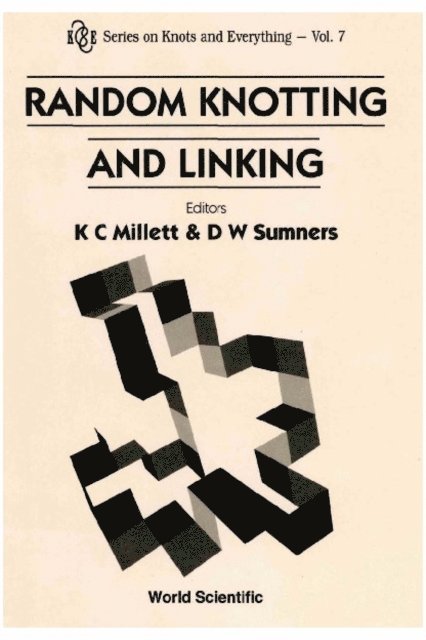 Sumners D W Sumners, Millett Kenneth C Millett - Random Knotting And Linking, E-bok