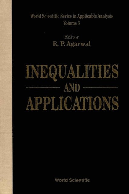 Agarwal Ravi P Agarwal - Inequalities And Applications, E-bok