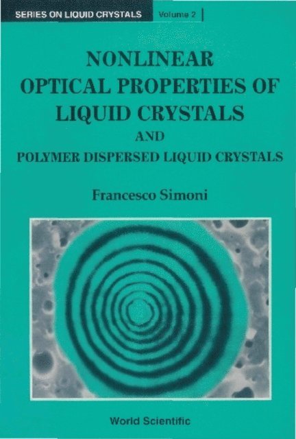 Simoni Francesco Simoni - Nonlinear Optical Properties Of Lc And Pdlc, E-bok