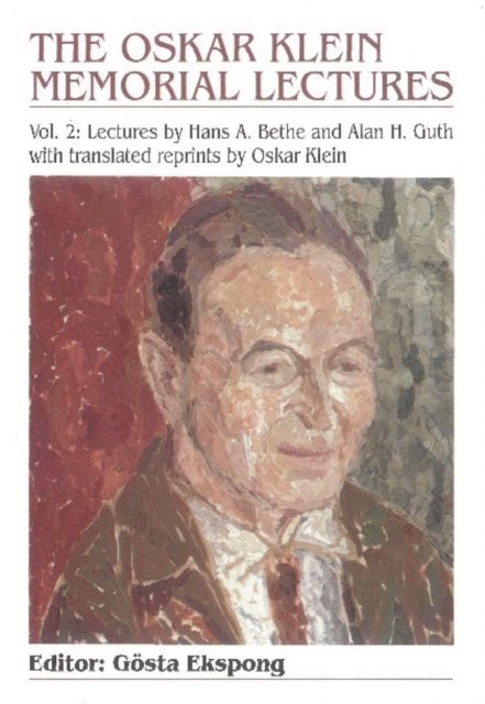 Ekspong Gosta Ekspong - Oskar Klein Memorial Lectures, The (Vol 2), E-bok