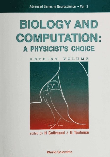 Toulouse Gerard Toulouse, Gutfreund Hanoch Gutfreund - Biology And Computation: A Physicist's Choice, E-bok