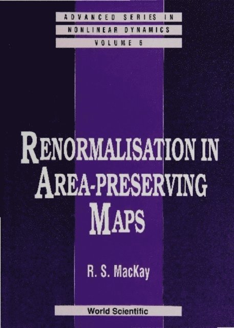 Mackay Robert S Mackay - Renormalisation In Area-preserving Maps, E-bok