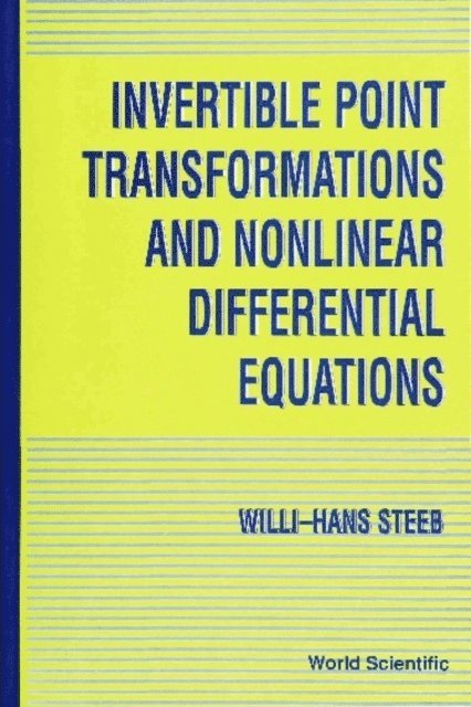 Steeb Willi-hans Steeb - Invertible Point Transformations And Nonlinear Differential Equations, E-bok