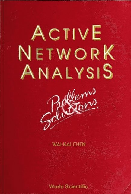 Chen Wai-kai Chen - Active Network Analysis - Problems And Solutions, E-bok