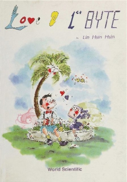 Lin Hsin Hsin Lin - Love @ 1st Byte, E-bok