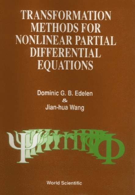 Wang Jian-hua Wang, Edelen Dominic G B Edelen - Transformation Methods For Nonlinear Partial Differential Equations, E-bok