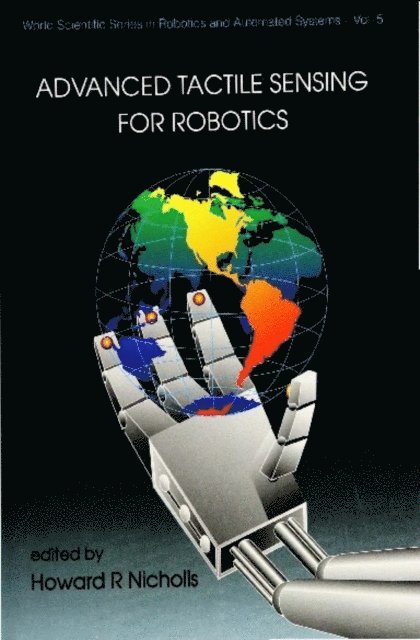 Nicholls Howard R Nicholls, Husband Tom Husband - Advanced Tactile Sensing For Robotics, E-bok
