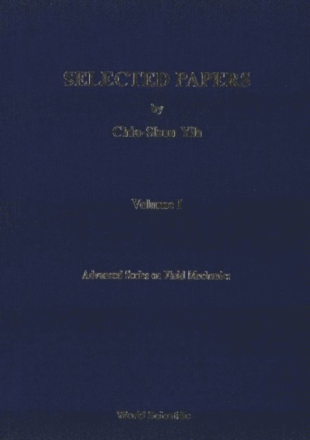 Lin Sung P Lin, Lai W M Lai - Selected Papers By Chia-shun Yih (In 2 Volumes), E-bok
