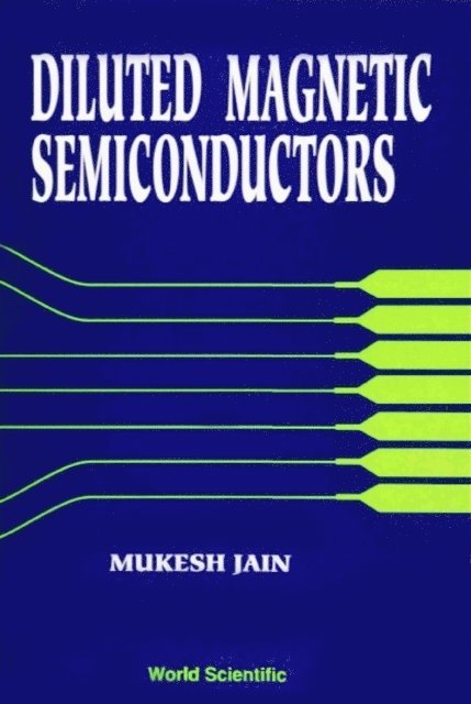 Jain Mukesh Jain - Diluted Magnetic Semiconductors, E-bok
