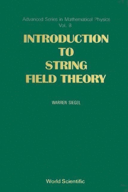 Siegel Warren Siegel - Introduction To String Field Theory, E-bok