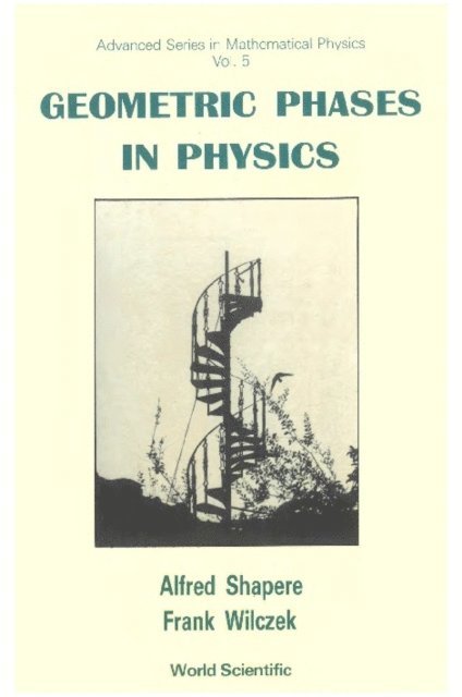 Wilczek Frank Wilczek, Shapere Alfred Shapere - Geometric Phases In Physics, E-bok