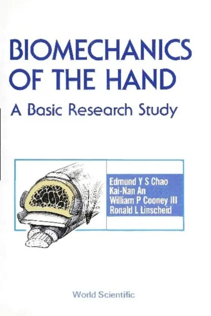 Linscheid R L Linscheid, Conney Iii W P Conney Iii, An K-n An, Chao Edmund Yee Su Chao - Biomechanics Of The Hand: A Basic Research Study, E-bok. Tillgänglighet: Lägg i varukorg