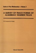 Survey Of Trace Forms Of Algebraic Number Fields, A