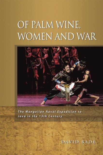 David Bade - Of Palm Wine, Women and War, E-bok
