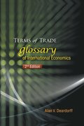Terms Of Trade: Glossary Of International Economics (2nd Edition)