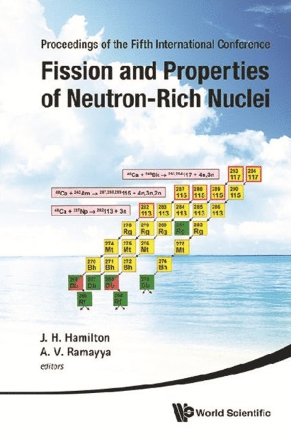 Ramayya Akunuri V Ramayya, Hamilton Joseph H Hamilton - Fission And Properties Of Neutron-rich Nuclei - Proceedings Of The Fifth International Conference On Icfn5, E-bok