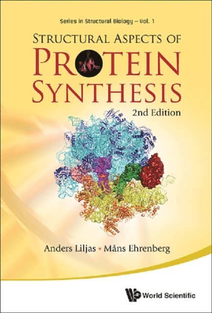Ehrenberg Mans Ehrenberg, Liljas Anders Liljas - Structural Aspects Of Protein Synthesis (2nd Edition), E-bok