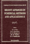 Recent Advances In Numerical Methods And Applications Ii - Proceedings Of The Fourth International Conference