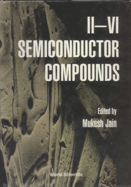 Jain Mukesh Jain - Ii-vi Semiconductor Compounds, E-bok