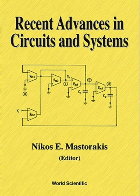 Mastorakis Nikos E Mastorakis - Recent Advances In Circuits And Systems, E-bok