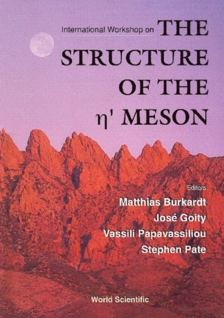 Plate Stephen Plate, Papavassiliou Vassili Papavassiliou, Burkardt Matthias Burkardt, Goity Jose Luis Goity - Structure Of The Eta Meson - Proceedings Of The International Workshop, E-bok