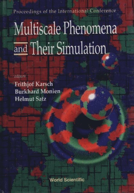 Satz Helmut Satz, Monien Burkhard Monien, Karsch Frithjof Karsch - Multiscale Phenomena And Their Simulation - Proceedings Of The International Conference, E-bok