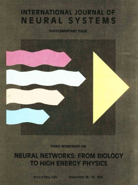Treves Aldo Treves, Rolls Edmund T Rolls, Giudice Paolo Del Giudice, Denby B Denby, Amit Daniel J Amit - Neural Networks: From Biology To High Energy Physics - Proceedings Of The Third Workshop, E-bok