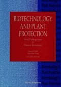 Biotechnology And Plant Protection: Viral Pathogenesis And Disease Resistance - Proceedings Of The Fifth International Symposium