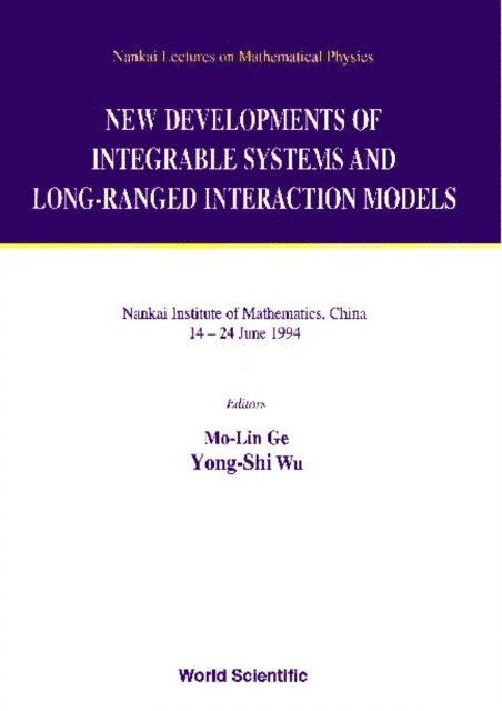 Wu Yong-shi Wu, Ge Mo-lin Ge - New Developments Of Integrable Systems And Long-ranged Interaction Models, E-bok