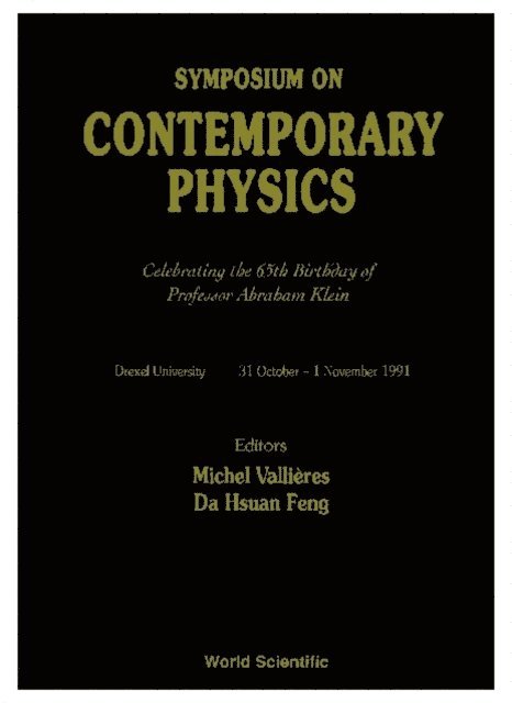 Feng Da-hsuan Feng, Vallieres Michel Vallieres - Contemporary Physics: Celebrating The 65th Birthday Of Professor Abraham Klein, E-bok