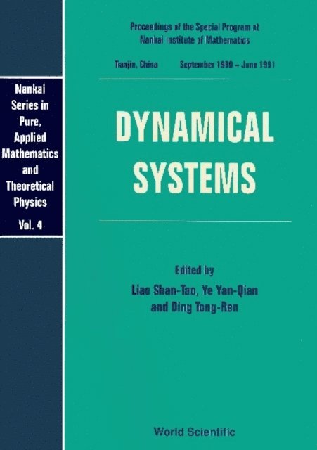 Ye Yan-qian Ye, Ding Tong-ren Ding, Liao Shan-tao Liao - Dynamical Systems - Proceedings Of The Special Program At Nankai Institute Of Mathematics, E-bok