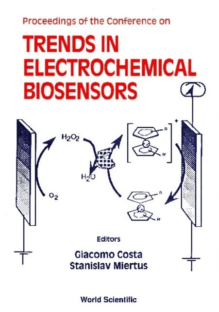Miertus Stanislav Miertus, Costa Giacomo Costa - Trends In Electrochemical Biosensors - Proceedings Of The Conference, E-bok