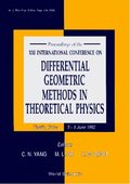 Differential Geometric Methods In Theoretical Physics - Proceedings Of The Xxi International Conference