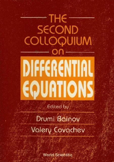 Covachev Valery Covachev, Bainov Drumi D Bainov - Differential Equations: The Second International Colloquium, E-bok