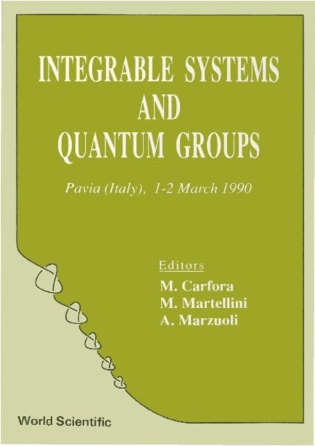 Marzuoli Annalisa Marzuoli, Martellini Maurizio Martellini, Carfora Mauro Carfora - Integrable Systems And Quantum Groups, E-bok