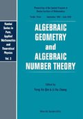 Algebraic Geometry And Algebraic Number Theory -Procs Of The Spcial Prg At The Nankai Institute Of Maths