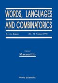 Words, Languages And Combinatorics - Proceedings Of The International Conference