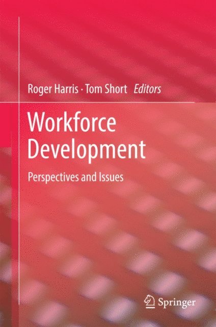 Tom Short, Roger Harris - Workforce Development, E-bok