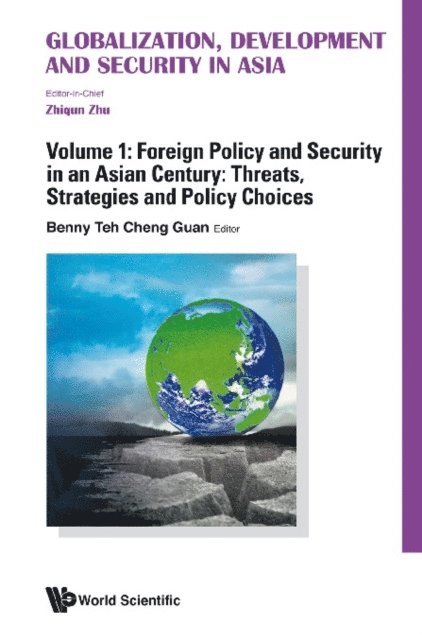 Globalization, Development And Security In Asia (In 4 Volumes), E-bok